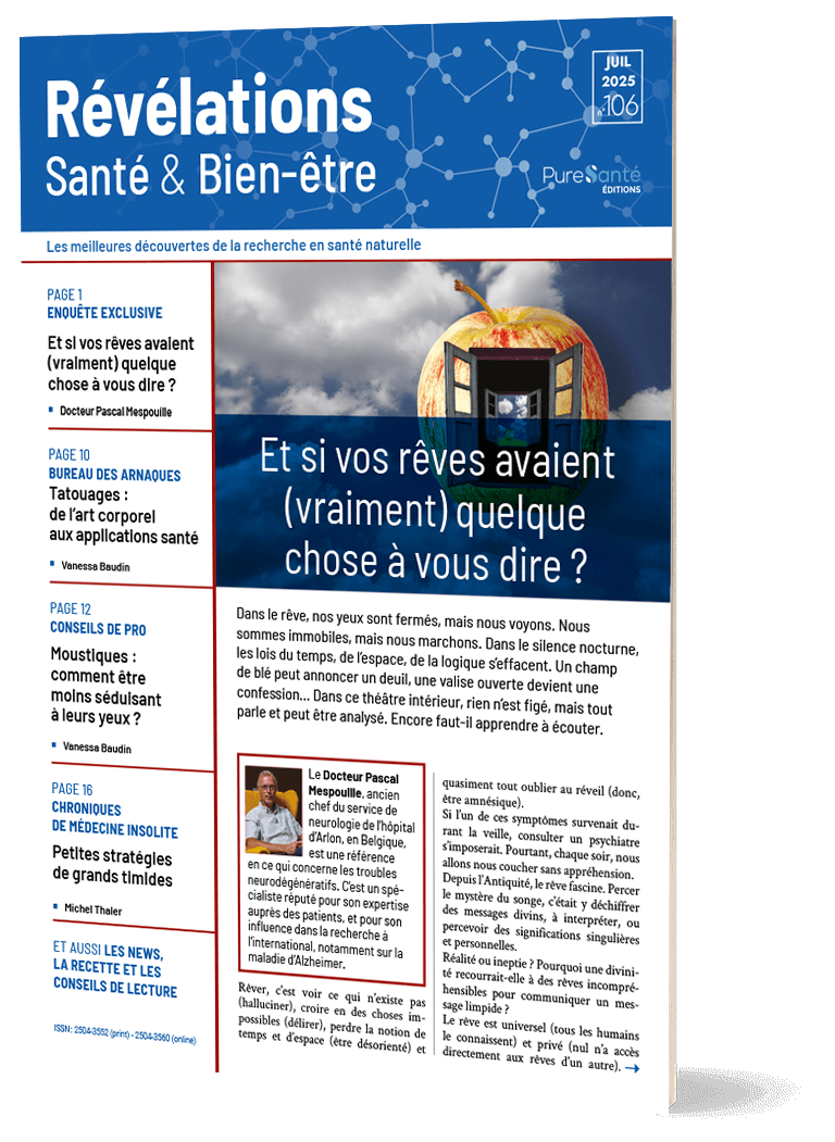 N°106 – Juillet 2025 – Et si vos rêves avaient (vraiment) quelque chose à vous dire ?