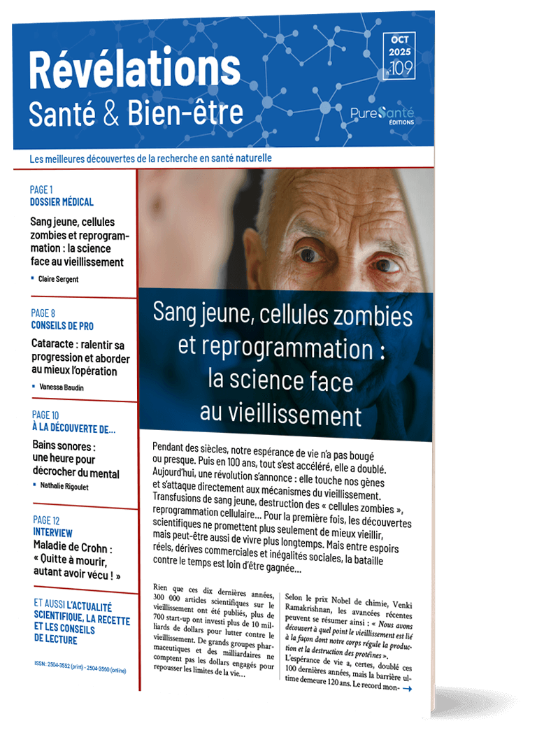 N°109 – Octobre 2025 – Sang jeune, cellules zombies et reprogrammation : la science face au vieillissement